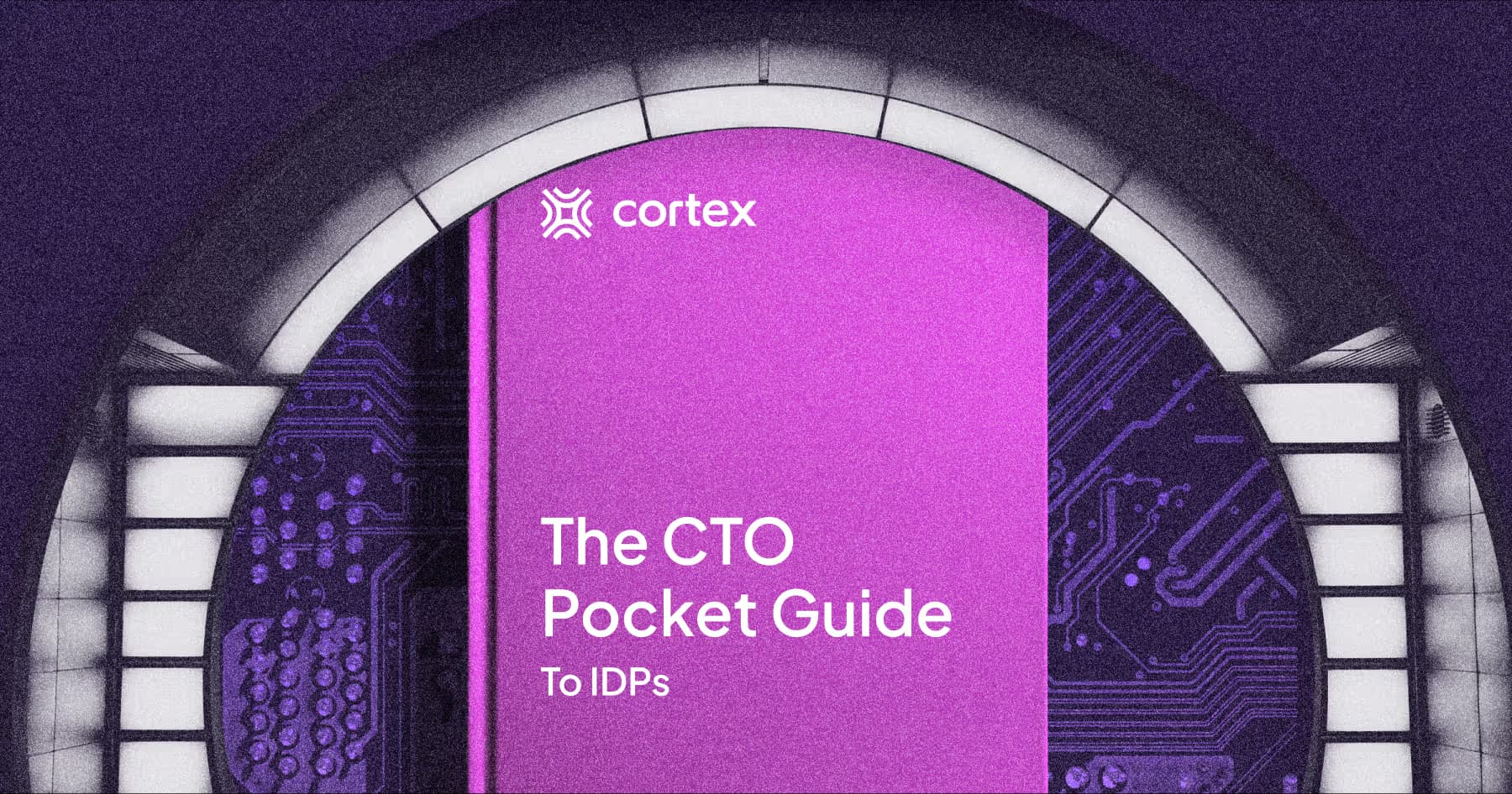 The CTO Pocket Guide to Internal Developer Portals