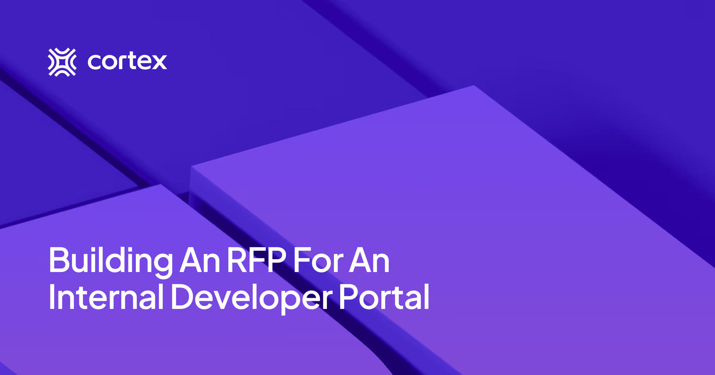 Building An RFP For An Internal Developer Portal